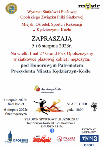 Wielki Finał XXVII Grand Prix Opolszczyzny w siatkówce plażowej kobiet i mężczyzn